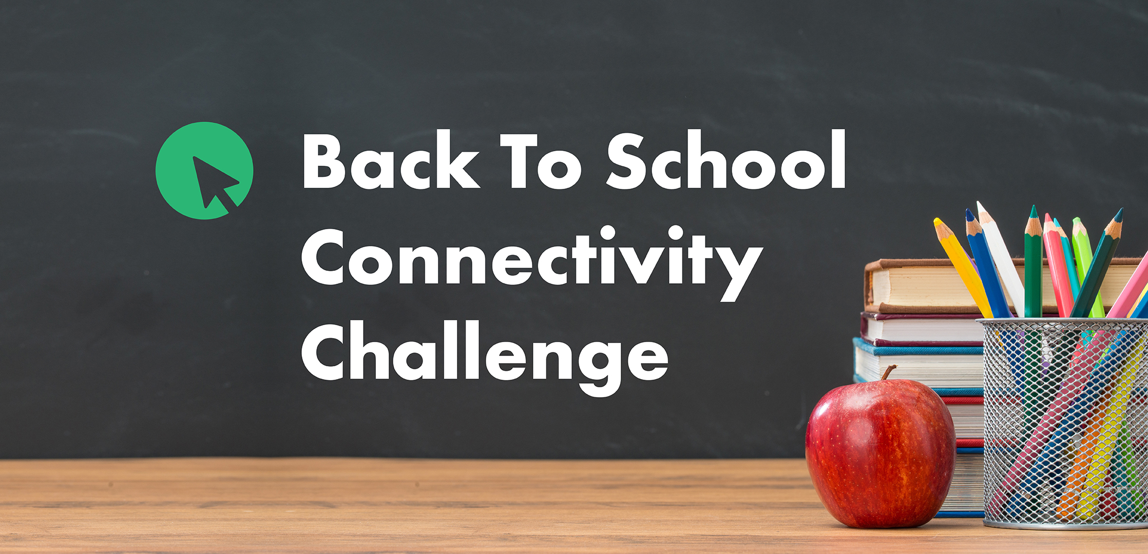Back to School Connectivity Challenge